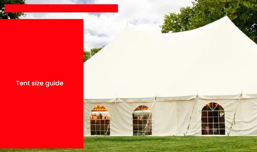 Tent Size Guide