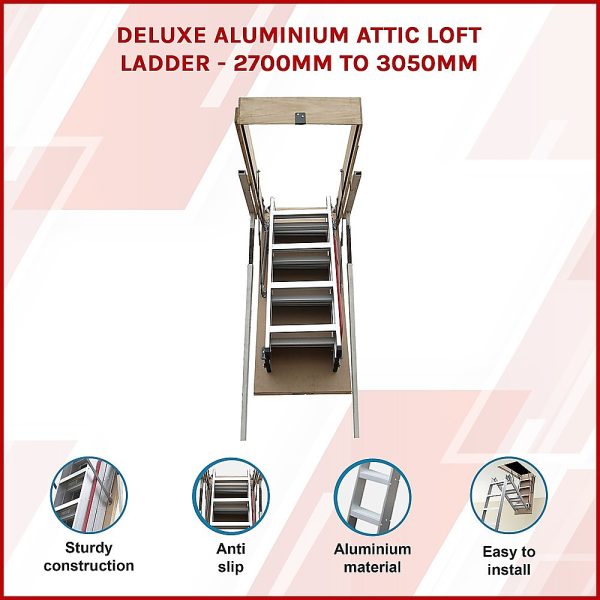 Deluxe Aluminium Attic Loft Ladder – 2700mm to 3050mm