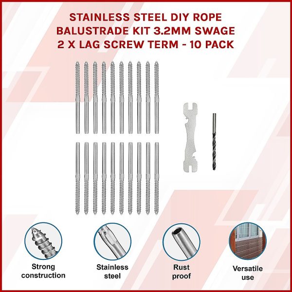 Stainless Steel DIY Rope Balustrade Kit 3.2mm Swage 2 x Lag Screw Term – 10 pack