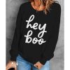 Azura Exchange Hey Boo Long Sleeve Pullover Sweatshirt – L