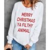 Azura Exchange Graphic Sweatshirt – Merry Christmas Ya Filthy Animal – 2XL